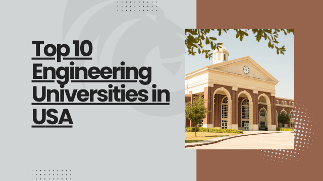 Top 10 Engineering Universities in USA