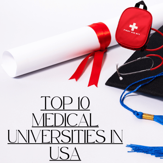 Top 10 Medical Universities in USA